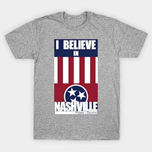 I BELIEVE T-Shirt